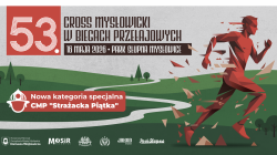 53. Cross Mysłowicki w&nbsp;biegach przełajowych, 16 maja 2026, Park Słupna Mysłowice. Nowa kategoria specjalna CMP „Strażacka Piątka”.