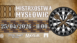 III Mistrzostwa Mysłowic Steel Dart, 25.04.2026, godzina 11:00. Tarcza do&nbsp;darta z&nbsp;lotkami oraz logotypy: Baltic Darts, Steel Dart na&nbsp;Piasku, MOSiR Mysłowice.