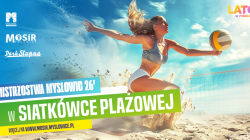 Mistrzostwa Mysłowic 26' w&nbsp;siatkówce plażowej. Kobieta grająca w&nbsp;siatkówkę na&nbsp;plaży. Lato w&nbsp;mieście. Więcej na&nbsp;www.mosir.myslowice.pl.
