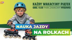 Nauka jazdy na&nbsp;rolkach, każdy wakacyjny piątek, godz. 15:30, Park Zamkowy Mysłowice. Dziecko w&nbsp;kasku i&nbsp;rolkach, logo Lato w&nbsp;mieście.